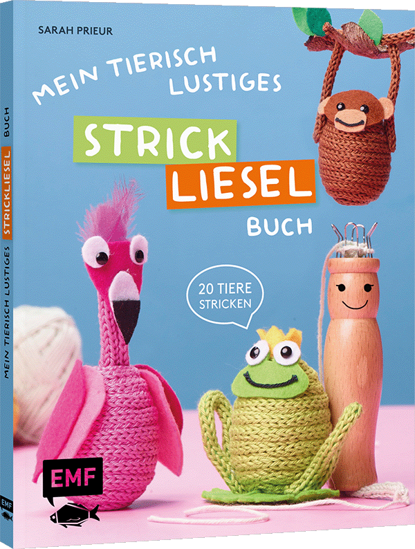 Mein tierisch-lustiges Strickliesel-Buch